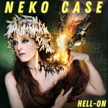 Neko Case -  Hell On
